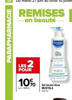 PARAPHARMACIE  LES 2  POUR  10%  Le L:16,10 €  mustela  Gel lavant doux MUSTELA 500 ml 