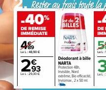 -40%  DE REMISE IMMÉDIATE  489  Le L: 48,90 €  2.93  LeL:29,30 €  lot de 2 BILLES  NARIA Profition 