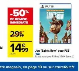 -50%  de remise immédiate  2999  14.99  le jou  ps5  saints 