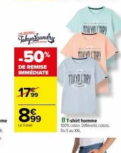 tokyo loundry -50%  de remise immédiate  1799  899  le t-shirt  tak yo'ory  tokolory  tokyo lory  8 t-shirt homme 100% coton. différents coloris. du s au xxxl 