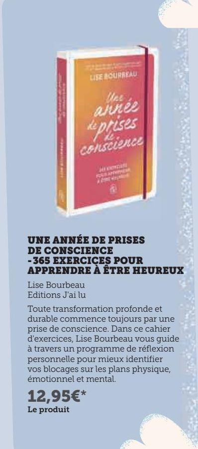 Une Année de prises de conscience - 365 exercices pour apprendre à être heureux 