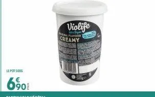 lepotsoog  6⁹01  violife  10 flavour  creamy  500g 