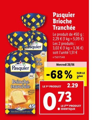 Pasquier brioche tranchée