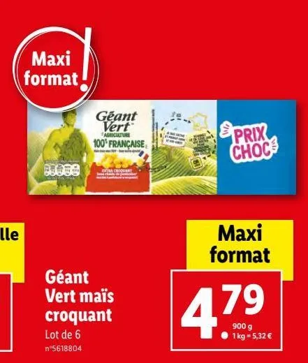 geant vert maïs croquant