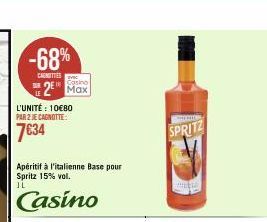 -68%  CARNETTES  Casino  2 Max  L'UNITÉ : 10€80 PAR 2 JECAGNOTTE:  7634  Apéritif à l'italienne Base pour Spritz 15% vol. IL  Casino  SPRITZ 