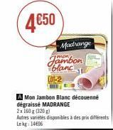 jambon blanc madrange