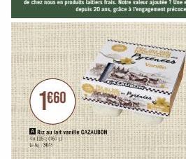 1€60  A Riz au lait vanille CAZAUBON  4x115 (16) Lk 368  -Pyrénées  Bhean borg Pyrénées Vanille 