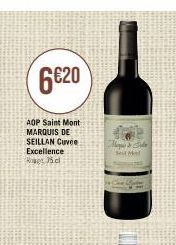 6620  AOP Saint Mont MARQUIS DE SEILLAN Cuvee Excellence Reg 75 cl  May&Se  Sex Med 