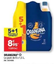 5+1  BOUTEILLE OFFERTE  895  FLOMCHL  5+  ORANGINA 