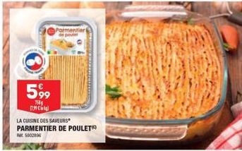 599  750 C  LA CUISINE DES SAVEURS  PARMENTIER DE POULET  Ret 5002906  Parmentiert 