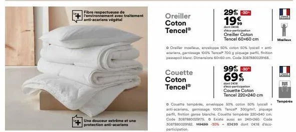 fibre respectueuse de l'environnement avec traitement anti-acariens végétal  une douceur extrême et une protection anti-acarions  oreiller coton tencel®  couette  coton  tencel®  o orailer moelleux, e