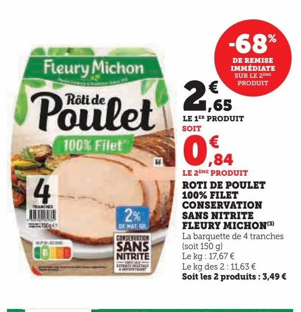 roti de poulet  100% filet  conservation  sans nitrite  fleury michon