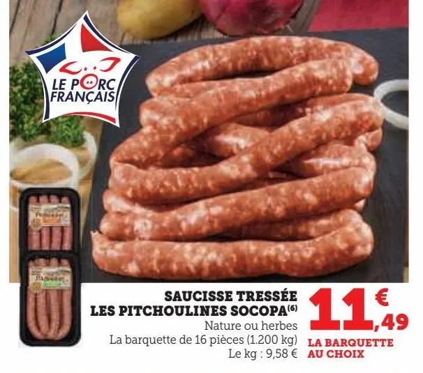 saucisse tressée  les pitchoulines socopa