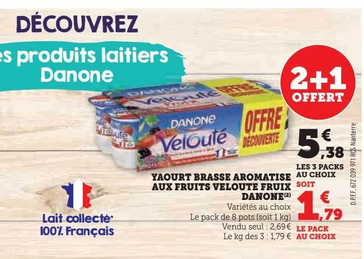 yaourt brasse aromatise  aux fruits veloute fruix  danone