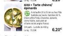 82263. Tarte chèvre/ épinards  table frac 34 part-Labo de 400 Lag 15,50€  A 3225  de par bare fat% Cheve Pota-Chases pa clrefolute sufspana  6,20€ 