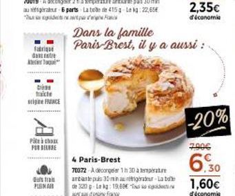 fabriqu dasteatre  Dra  stigne FRANCE  All  Pâte à choux  FOR BELERE  4 Paris-Brest  70872 Adecongeler 1 h 30 à emprature antante 30 minuter Lab  PLENAR de 320p Lekg: 19,88€  in France  Dans la famill