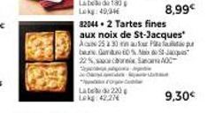 Late 220  82044.2 Tartes fines aux noix de St-Jacques A 25 a 30 nap be Game 60% Max de St-Jacques 22 %, SOC  a  9,30€ 