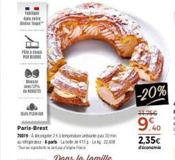 fabri  dete Meer que  Pâte à PARDELORE  Messe 3917% ce SCRIETTE  EPLOMA  Paris-Brest  70019 Adecor2 température and 30 min auga-6 parts La bobo de 415g-Lekg: 22,65€  p  -20%  11.75€  9.40  2,35€  d'éc