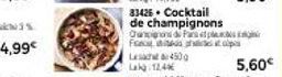 83426. Cocktail  de champignons Chand Pape Fes  Les 450  Lak 12,40 
