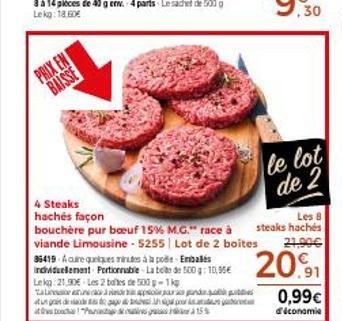 PRIX EN  BAISSE  4 Steaks hachés façon  bouchère pur bœuf 15% M.G." race à viande Limousine - 5255 Lot de 2 boites 35419 Acure quelques minutes à la pode Embalés individuellement Portionnable-La boite