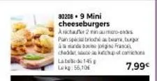 32206.9 mini cheeseburgers archake 2 min auto-es pan special briochabamburgar and fra  cupcomicos late de 145 lokg:56,10€  7,99€ 