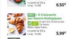 L5004 Lag: 12.50€  L420  Lag: 14,2  6,50€  19624-6 Croissants  pur beurre biologiques Acasto a 18 minut Pa buni  Buona F 