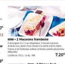 89506+ 2 macarons framboise  adie&7a2 bocca  francis bas  w  labte de 150g-1:48€  7,20€ 