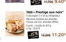 70026 Prestige aux noix™ Adicego 3 50  Manexand  and  éparts-Late de 400  Lokg26,67€  -15%  15-20€ 11,20€ 