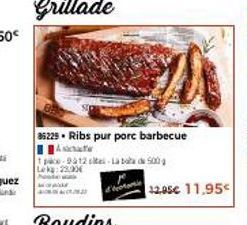 Lek: 25.90€  85229 Ribs pur pore barbecue  e-0412 elte-La boa 500  12.95€ 11,95€ 