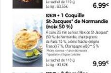 L110 1:03.55€  6,99€  826:39+ 1 Coquille  St-Jacques de Normandie (noix 50 %)  Acune 25 min as our Ned 50% do and charge Pas 10 %, co Franc7% ChaA00-5%  a  110  14 kg: 90.80€ 