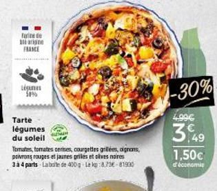 farine de argine  FRANCE  Légumes 50%  Tarte légumes du soleil  Tortes, tomates cerises, courgettes grillées, oignons, poivrons rouges et jaunes griles et olives noires 3 à 4 parts Labate de 400g-Lekp