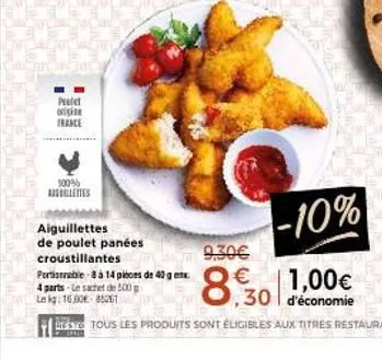 pease origi france  100% agillettes  aiguillettes  de poulet panées  croustillantes  portionable-8 à 14 pièces de 40 gen.  4 parts-le sachet de 500 p  le kg: 1600-85061 