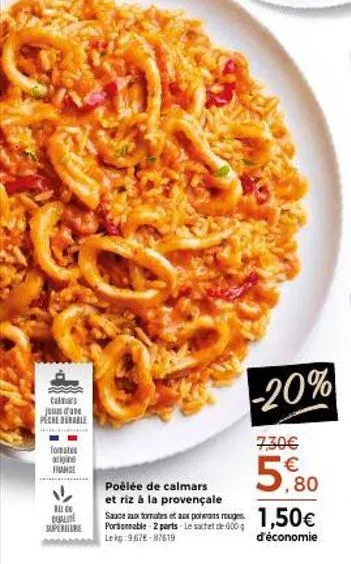 tomate origine france  calmars jus dare peche durable  blo  duali superbe  poêlée de calmars et riz à la provençale sauce aux tomates et aux pomans rouges portionnable 2 parts le sachet de 000 lekg:9,