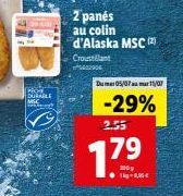 POH DURABLE  IMGC  wkry  2 panés au colin d'Alaska MSC (2) Croustillant  2006  Du mer 05/07 mar 11/07  -29%  2.55  1.7⁹  1kg-8,95€ 