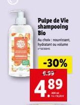 Pulpe de Vie shampooing Bio  Au choix : nourrissant, hydratant ou volume  -30%  6.99  4.89  14-12,23 € 