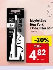 w10  liner  crayon  maybelline new york tatoo liner noir  511250  -30%  6.69  4.82  1 