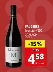 montaury m  h  faugères montaury bio  2021 aop  16140  -15% 5.39  458  ●il-er 