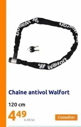 em  4.49/st  chaîne antivol walfort  120 cm  44⁹  088  walfort  consulter  