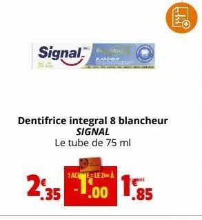 dentifrice signal