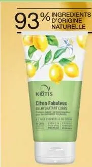 939  % inc  ingredients d'origine naturelle  kiďtis citron fabuleux gelhydratant corps 