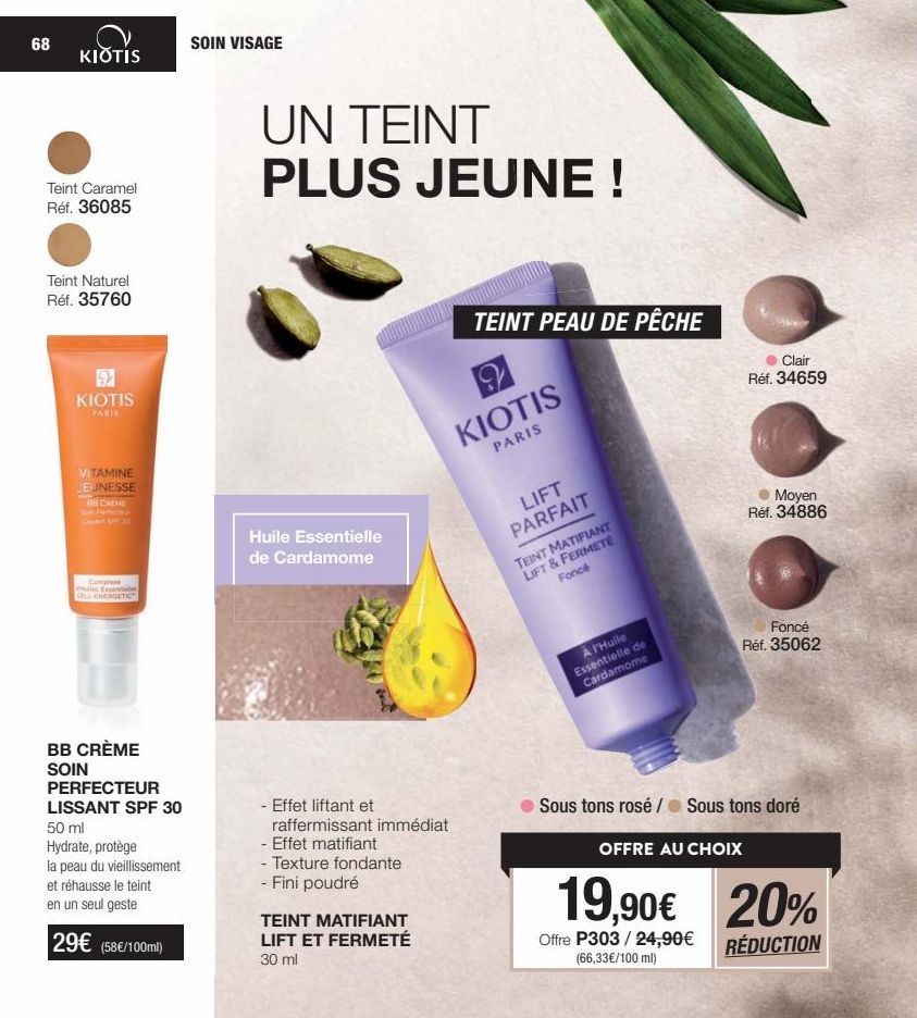 68  KIOTIS  Teint Caramel Réf. 36085  Teint Naturel Réf. 35760  9 KIOTIS  PARIS  VITAMINE LEUNESSE BB CREME  Compl  Cles Exentielles CELL-ENERGETIC  BB CRÈME SOIN PERFECTEUR LISSANT SPF 30 50 ml  Hydr