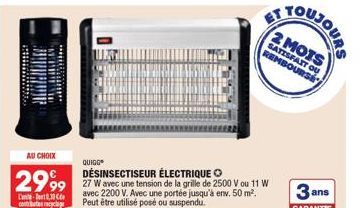 MATEHEREN  *****  AU CHOIX  2999  C-8,30 contbutes recyclage  QUIDO  DÉSINSECTISEUR ÉLECTRIQUE  27 W avec une tension de la grille de 2500 V ou 11 W avec 2200 V. Avec une portée jusqu'à env. 50 m². Pe