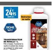 24,95  HOME WAY  Destructeur de rouille  HOME  IRVIN  TRANGE OF ETERY DE ROUILLE 