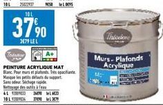 10L  37,⁹0  3679 LEL  Tehn  PEINTURE ACRYLIQUE MAT Blanc. Pour murs et plafonds espacifiant Masque les petits défauts du support. Sans odeur Séchage rapide Nettoge des outils à  A+  4L 2009:33 26423 1