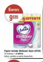 6 offerts  9€95 6offerts  lotus  moltonel style 