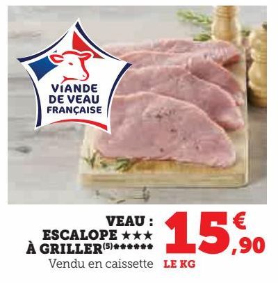 veau: escalope a griller