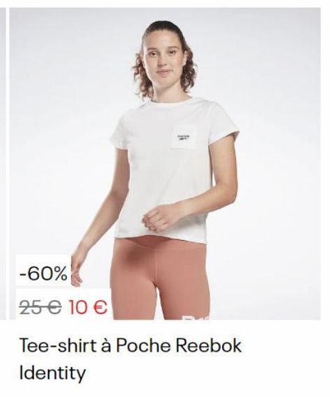 -60%  25 € 10 €  Tee-shirt à Poche Reebok  Identity 