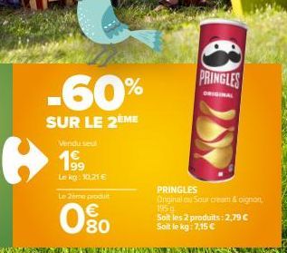SUPER PROMO - 60% sur le 2ème : 2,79€ pour 195g de Pringles Original ou Sour cream & oignon!