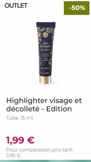 OUTLET  Highlighter:  WE ROCH C  -50%  Highlighter visage et décolleté - Edition Tube 15 ml  1,99 €  Pour comparaison prix tarif: 3,95 € 