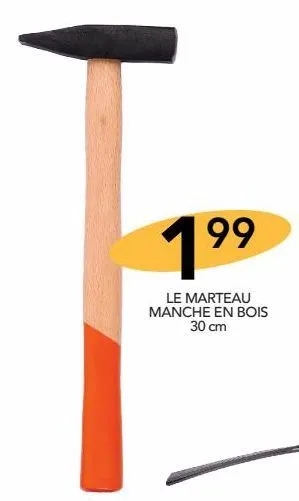 le marteau manche en bois